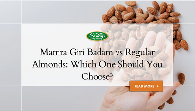 Mamra Giri Badam vs Regular Almonds: Which One Should You Choose?