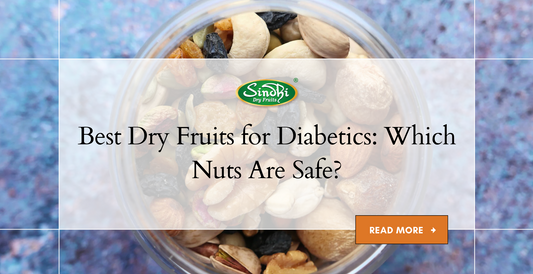 Best Dry Fruits for Diabetics
