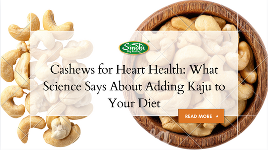 Cashews for Heart Healt